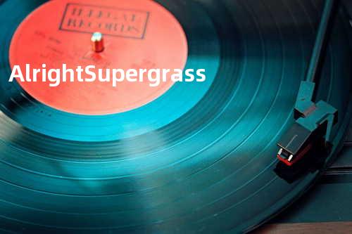 Alright - Supergrass