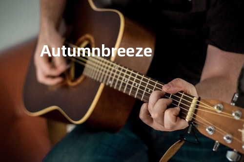 Autumn breeze