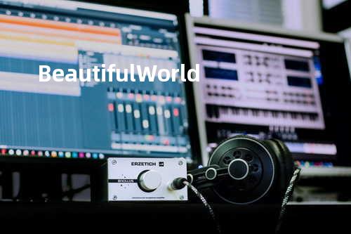 Beautiful World