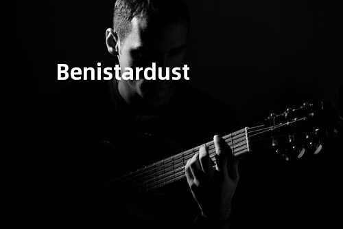 Beni - stardust