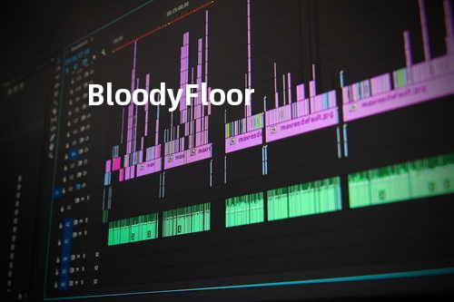 Bloody Floor