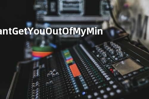 Can t Get You Out Of My Mind