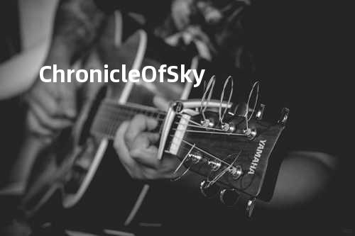 Chronicle Of Sky