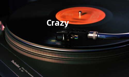 Crazy