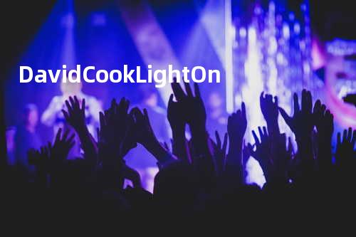 David Cook - Light On