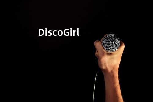 Disco Girl