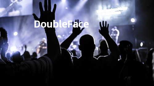 Double Face