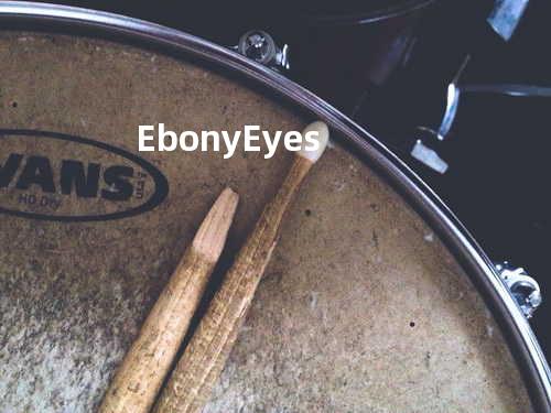 Ebony Eyes