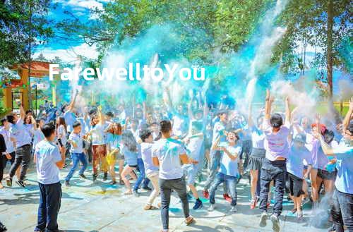 Farewell to You