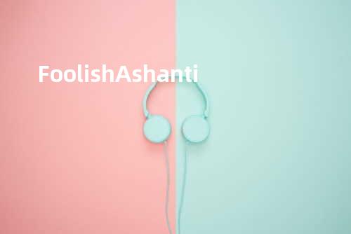 Foolish - Ashanti