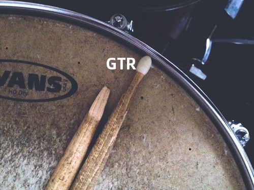 GTR