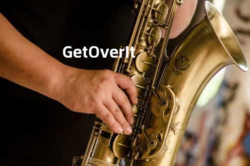 Get Over It