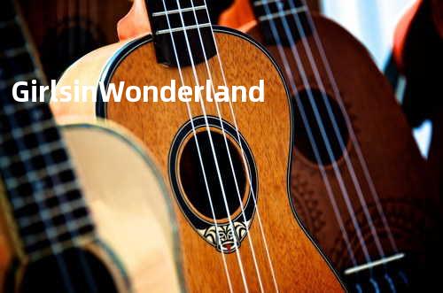 Girls in Wonderland