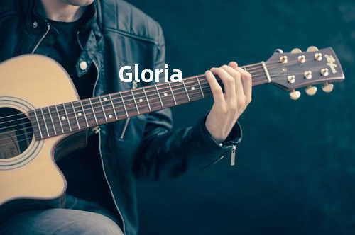 Gloria