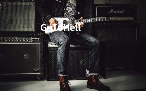 Go To Hell