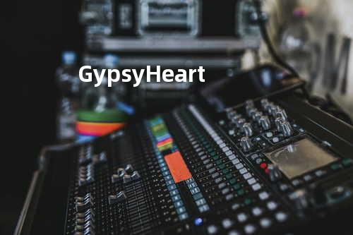 Gypsy Heart