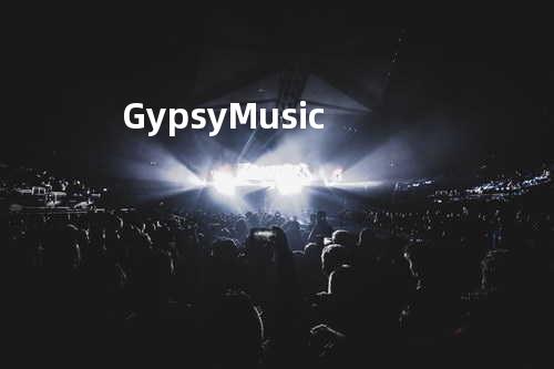 Gypsy Music