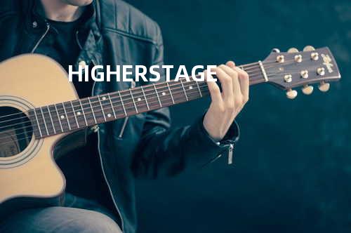 HIGHER STAGE