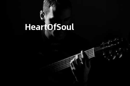 Heart Of Soul