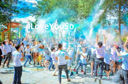 I Love You So