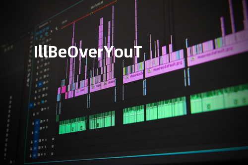 I ll Be Over You - T