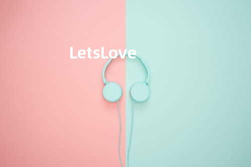 Let s Love