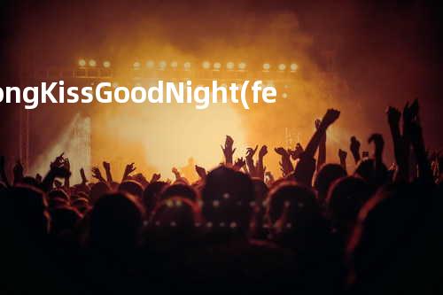 Long Kiss Good Night (feat. 수호)