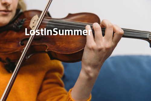 Lost In Summer