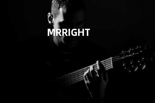 MR.RIGHT