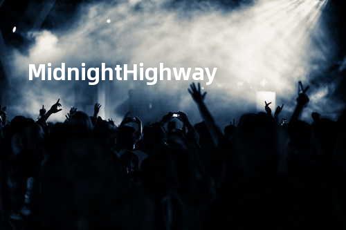 Midnight Highway