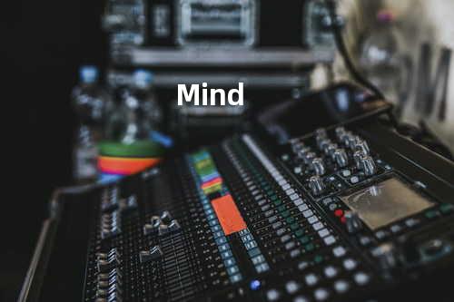 Mind