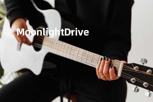 Moonlight Drive