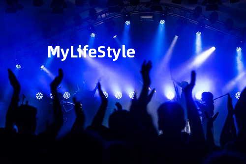 My Life Style