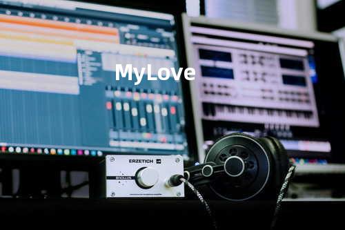 My Love