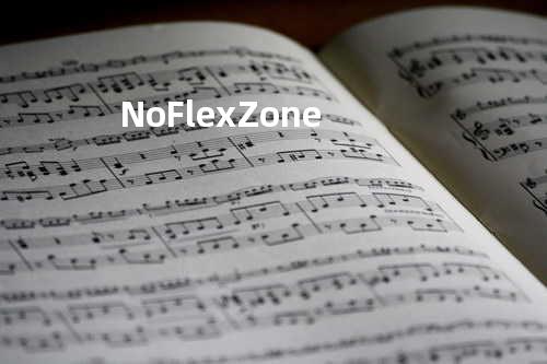 No Flex Zone