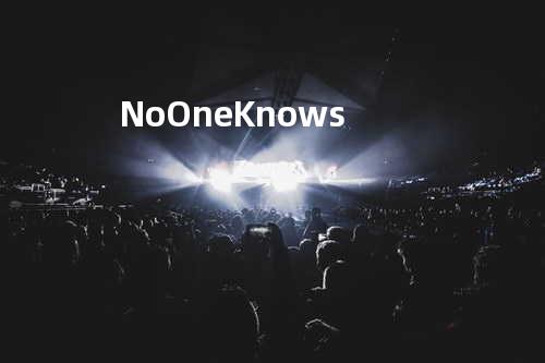 No One Knows