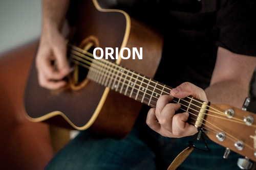 O.R.I.O.N.