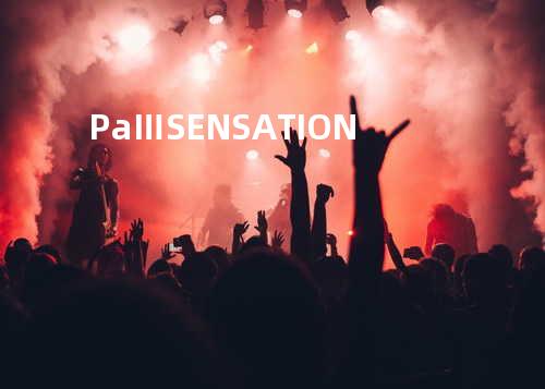 PaⅢ.SENSATION