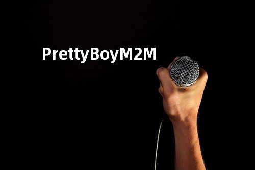 Pretty Boy - M2M