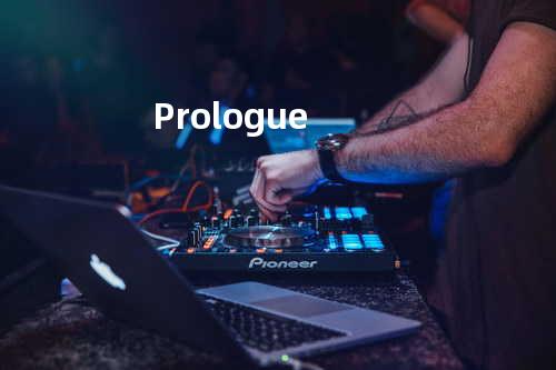 Prologue