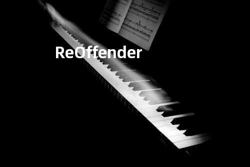 Re - Offender