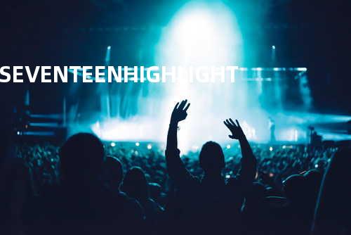 SEVENTEEN - HIGHLIGHT