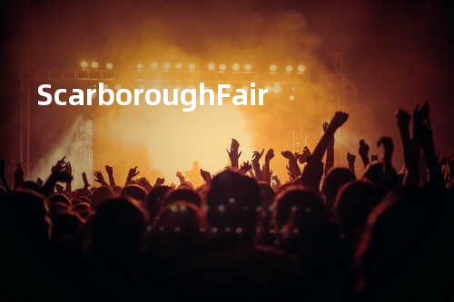 Scarborough Fair