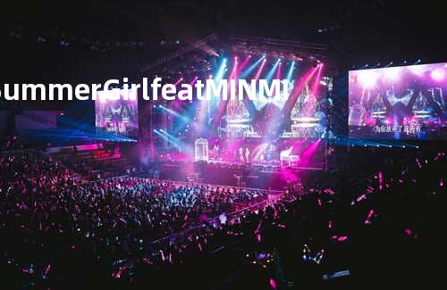 Summer Girl feat.MINMI