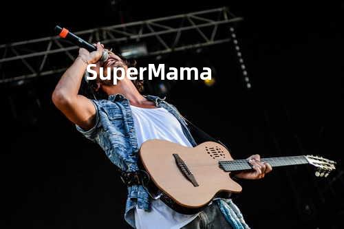 SuperMama