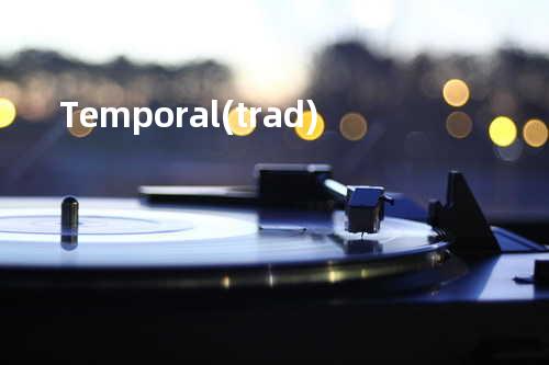 Temporal (trad.)