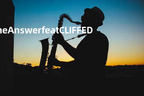 The Answer feat.CLIFF EDGE