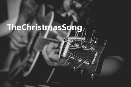 The Christmas Song