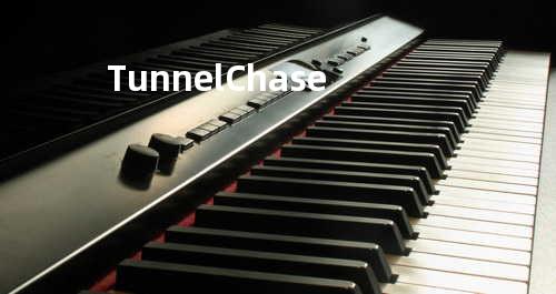 Tunnel Chase