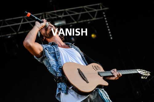 VANISH